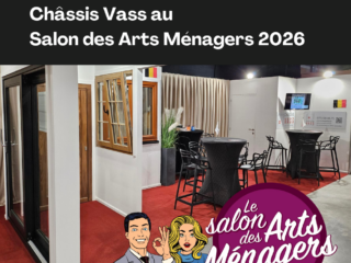 Châssis Vass au Salon des Arts Ménagers de Charleroi 2026